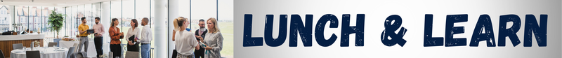 Lunch and Learn