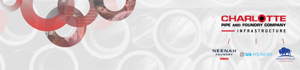 A Stronger Link.Charlotte Pipe and Foundry, Neenah Foundry AlignOperations as Part of a New Commercial Structure